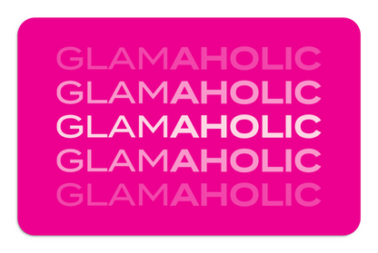 Bright pink e-gift card featuring the word "GLAMAHOLIC" repeated in varying shades, perfect for gifting luxury items.